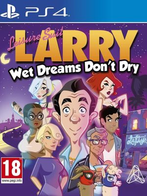 Leisure Suit: Larry - Wet Dreams Don't Dry PS4