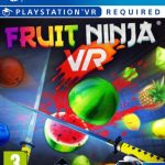 Fruit Ninja VR PS4