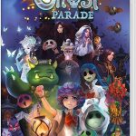 Ghost Parade SWITCH