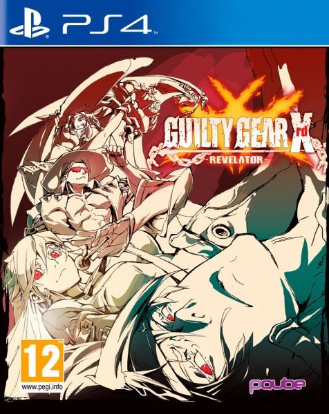 Guilty Gear XRD: Revelator PS4
