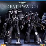 Warhammer 40000: Deathwatch PS4