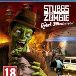 Stubbs the Zombie in Rebel Without a Pulse PS4