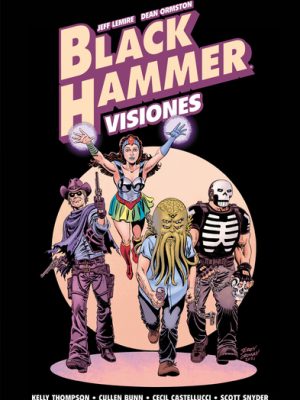 Black Hammer: Visiones Nº2