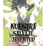 Nuestra Salvaje Juventud Nº05