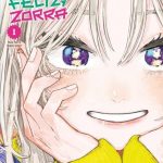 Espero Que Seas Feliz, Zorra Nº01