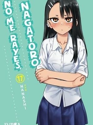 No Me Rayes, Nagatoro Nº17