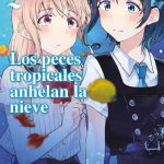 Los Peces Tropicales Anhelan La Nieve Nº02 de 9