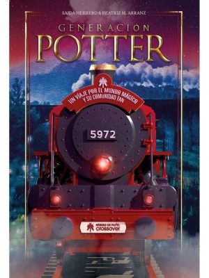 Generacion Potter Un Viaje por el Mundo Magico