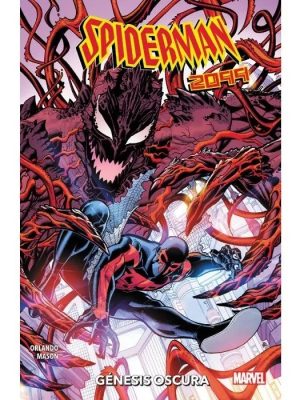 Spiderman 2099: Génesis Oscura