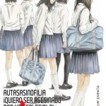 Autasasinofilia: Quiero ser Asesinado por una Colegiala Nº1