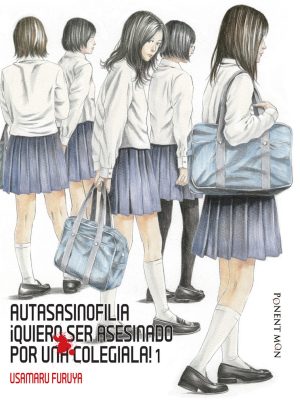 Autasasinofilia: Quiero ser Asesinado por una Colegiala Nº1