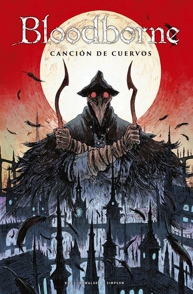 Bloodborne Nº03 Canción de Cuervos