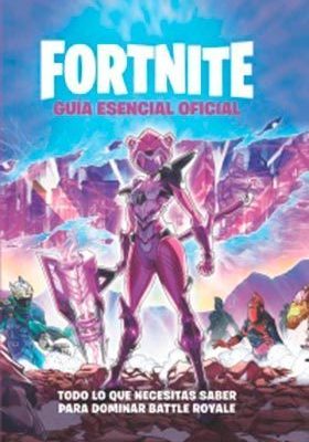 Guia Esencial Oficial Fortnite