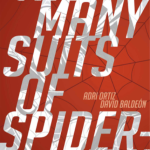The Many Suits of Spider-Man