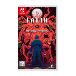 FAITH: The Unholy Trinity SWITCH