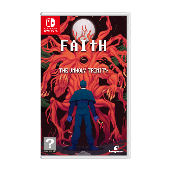 FAITH: The Unholy Trinity SWITCH
