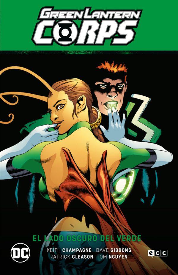 Green Lantern Corps Nº03: El Lado Oscuro del Verde (GL Saga - La Guerra de los Sinestro