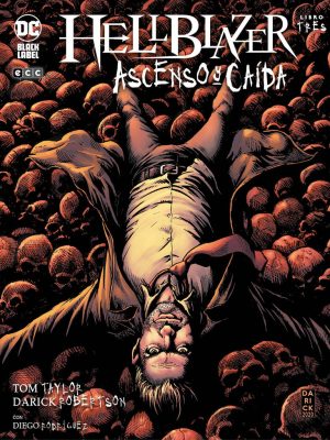 Hellblazer Ascenso y Caida Nº03