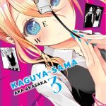 Kaguya-Sama Love is War Nº03