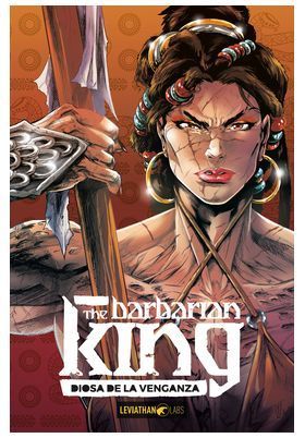 The Barbarian King Nº03: Diosa de la Venganza