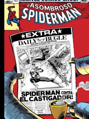 Asombroso Spiderman Heroe o Amenaza (Marvel Gold)