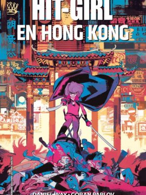 Hit-Girl Nº05 En Hong Kong