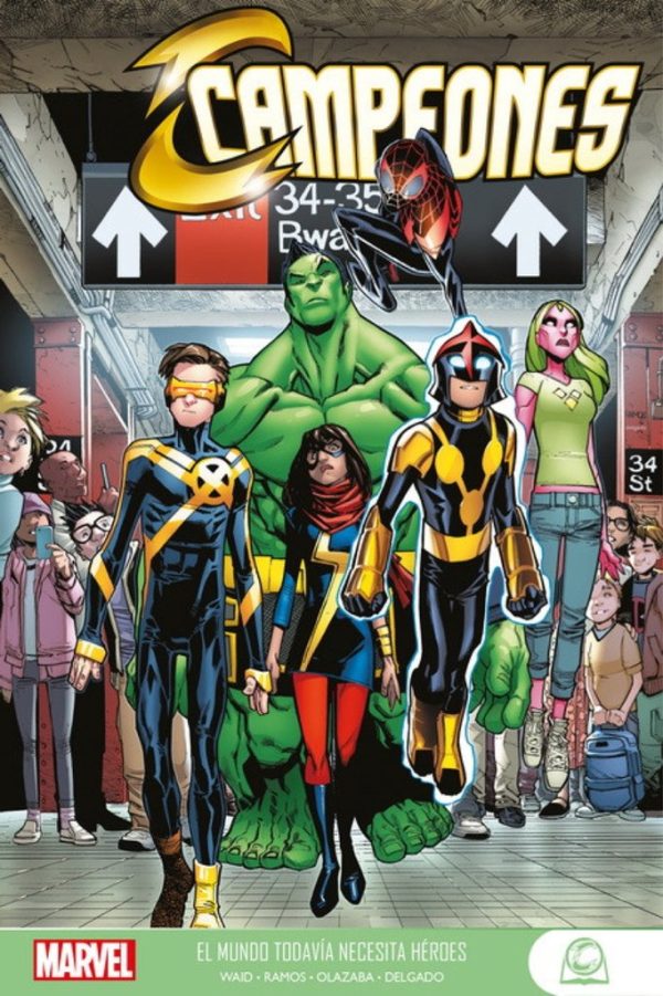 Marvel Young Adults Campeones Nº01 El Mundo Todavia Necesita Heroes