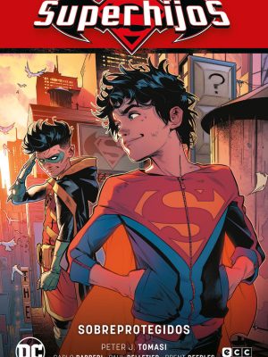 Superhijos Tomo Nº04 Sobreprotegidos