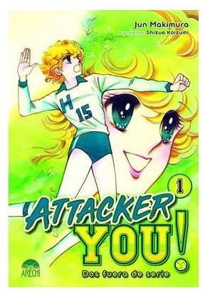 Attacker You! Dos Fuera de Serie Nº01 de 3