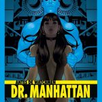 Antes de Watchmen: Dr. Manhattan (DC Pocket)