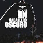 Batman: Un Caballero Oscuro