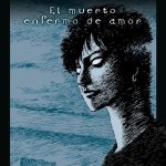 Junji Ito: Terror Despedazado Nº14 de 28 – El Muerto Enfermo de Amor