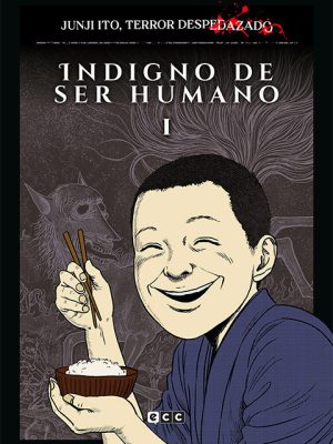 Junji Ito Terror Despedazado Nº17 de 28: Indigno de Ser Humano Nº01