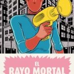 El Rayo Mortal