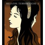 Junji Ito, Terror Despedazado Nº 09 (de 28) – Relatos terroríficos Nº 03
