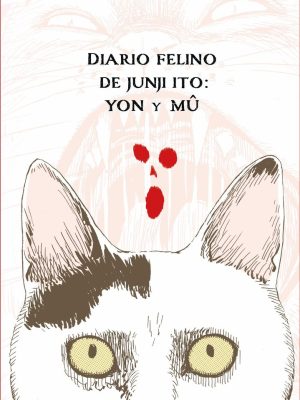 Diario Felino de Junji Ito: Yon y Mu