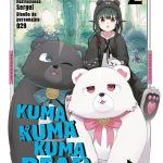 Kuma Kuma Kuma Bear Nº02