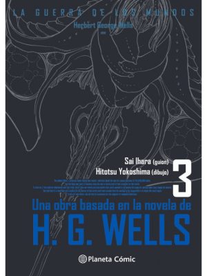 La Guerra de los Mundos Nº03 (de 03)
