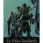 La Vieja Guardia: A Traves del Tiempo Nº01