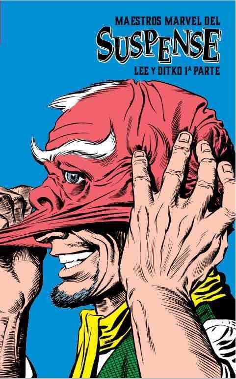 Maestros Marvel del Suspense Lee y Ditko Parte I (Marvel Limited)