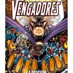 Marvel Héroes Nº117 Los Vengadores: La Obsesión por Coleccionar