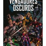 Marvel Must-Have Vengadores Oscuros Nº02: El Hombre Molécula
