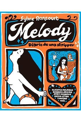 Melody - Diario de una Stripper