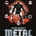 Noches Oscuras: Metal (Novelas Graficas)