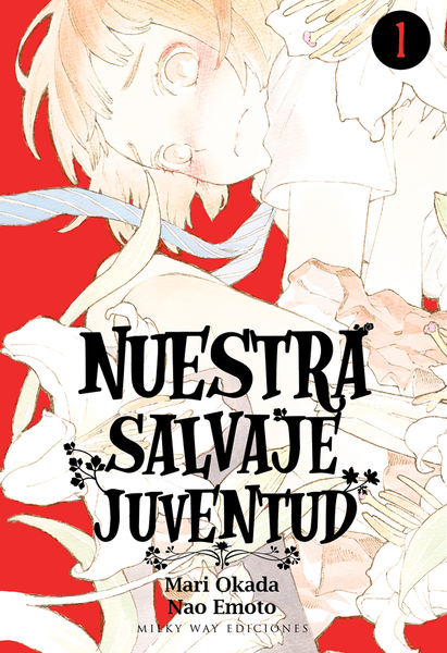 Nuestra Salvaje Juventud Nº01