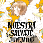 Nuestra Salvaje Juventud Nº06