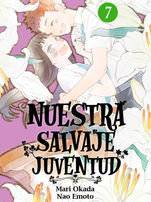 Nuestra Salvaje Juventud Nº07