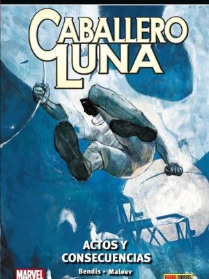 Caballero Luna Nº09: Actos y Consecuencias
