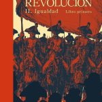 Revolución Nº02: Igualdad Parte 1