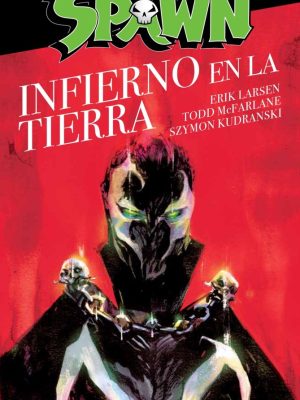 Spawn El Infierno en la Tierra